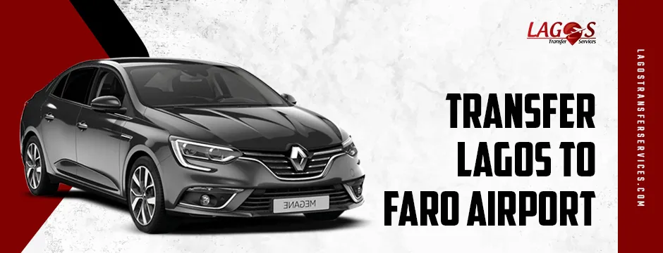 Transfer Lagos To Faro Airport