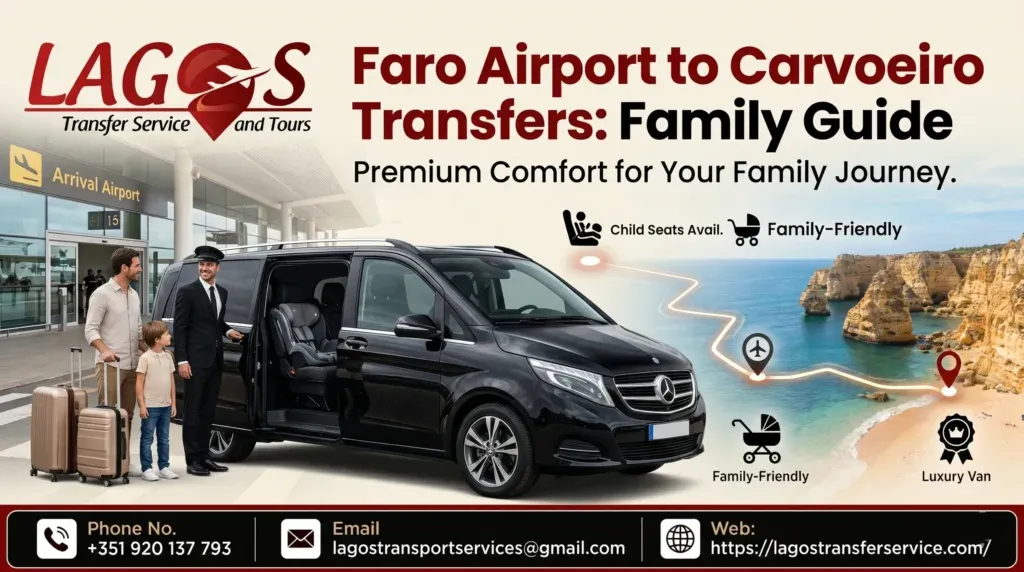Faro Airport to Carvoeiro Transfers: Family Guide