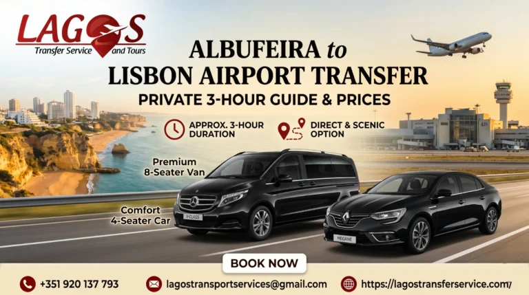 Albufeira to Lisbon Airport Transfer: Private 3-Hour Guide & Prices