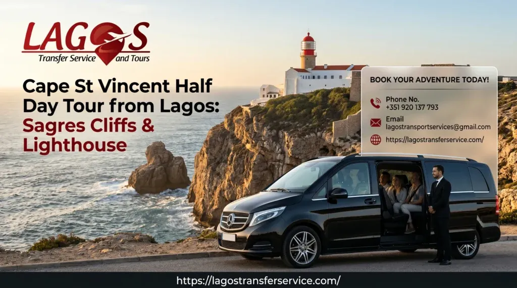 Half Day Cape St. Vincent Tour from Lagos: Sagres Cliffs & Lighthouse
