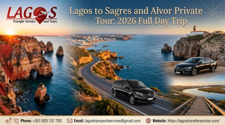 Lagos to Sagres and Alvor Private Tour: 2026 Full Day Trip
