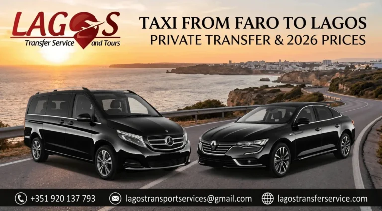 Taxi from Faro to Lagos: Private Transfer & 2026 Prices