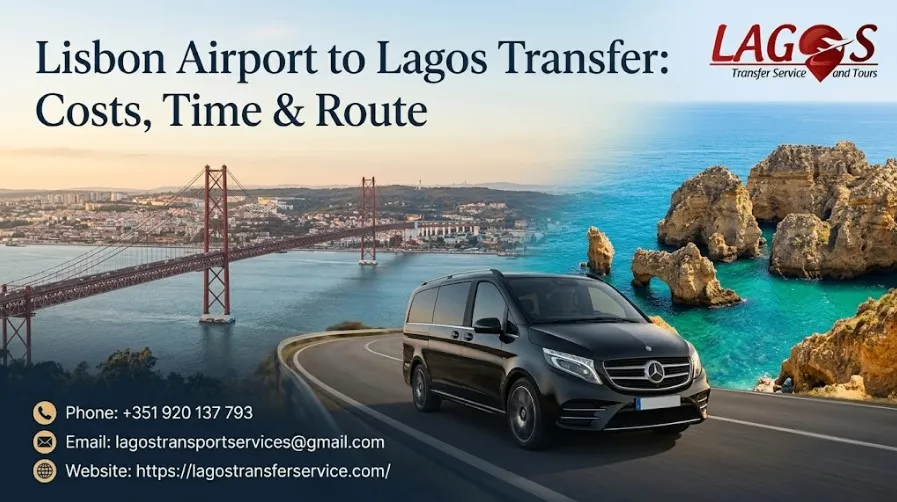 Lisbon Airport to Lagos Transfer: Costs, Time & Route