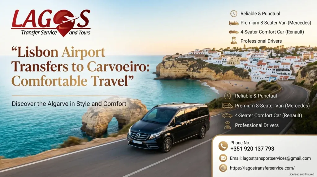 Lisbon Airport Transfers to Carvoeiro: Comfortable Travel