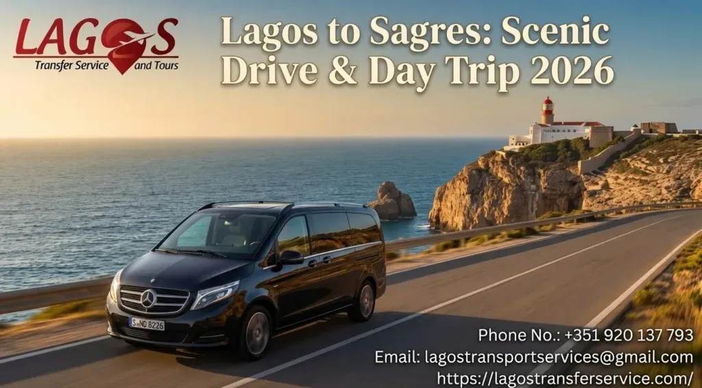 Lagos to Sagres: Scenic Drive & Day Trip 2026