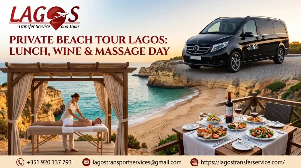Private Beach Tour Lagos: Lunch, Wine & Massage Day