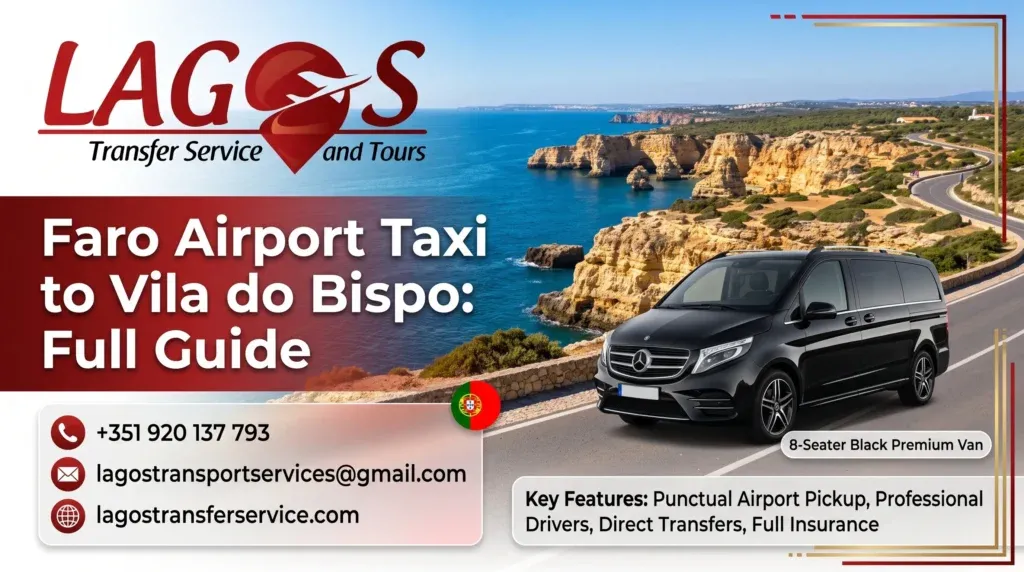 Faro Airport Taxi to Vila do Bispo: Full Guide