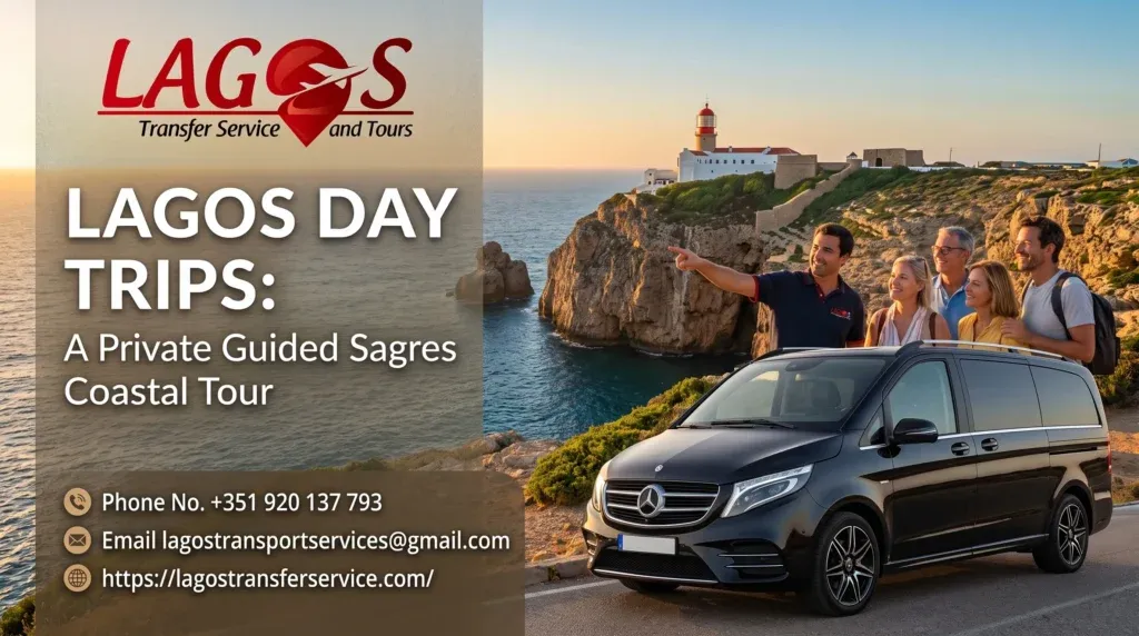 Lagos Day Trips: A Private Guided Sagres Coastal Tour