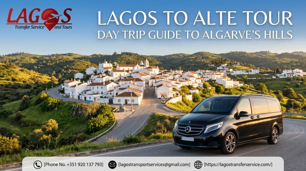 Lagos to Alte Tour: Day Trip Guide to Algarve's Hills