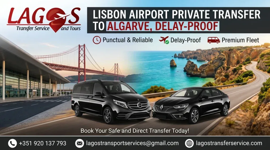 Lisbon Airport Private Transfer to Algarve, Delay-Proof