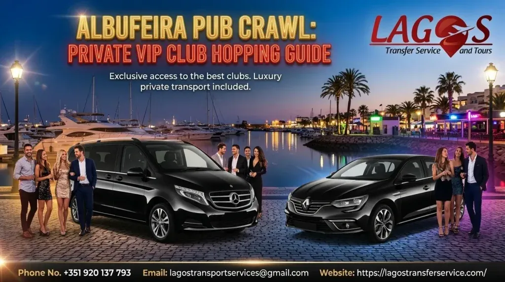 Albufeira Pub Crawl: Private VIP Club Hopping Guide