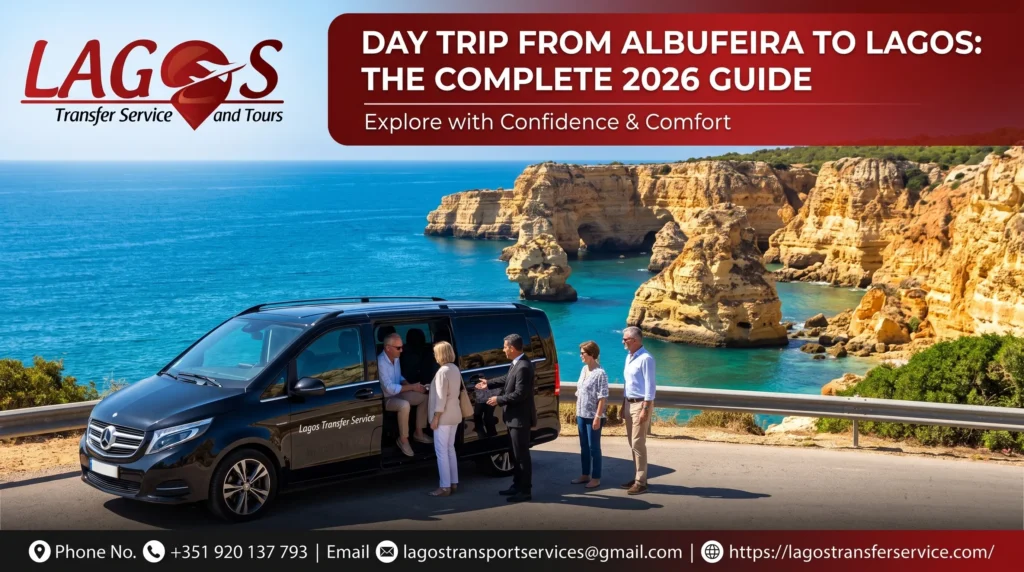 Day Trip from Albufeira to Lagos: The Complete 2026 Guide