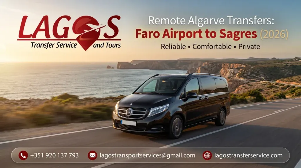 Remote Algarve Transfers: Faro Airport to Sagres (2026)