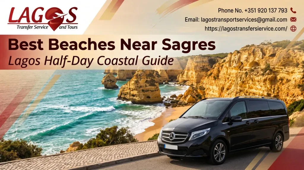 Best Beaches Near Sagres: Lagos Half-Day Coastal Guide