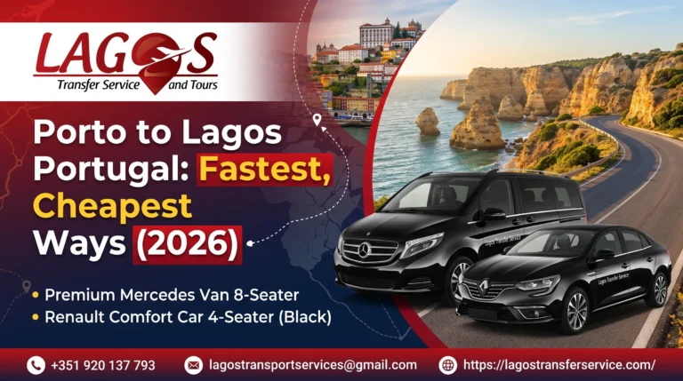 Porto to Lagos Portugal: Fastest, Cheapest Ways (2026)