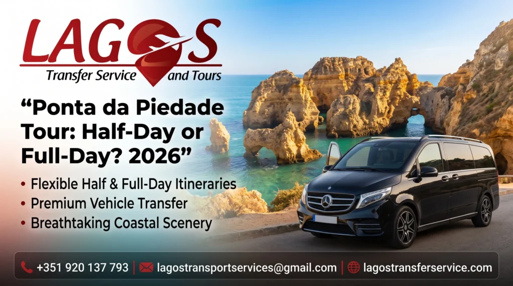 Ponta da Piedade Tour: Half-Day or Full-Day? 2026