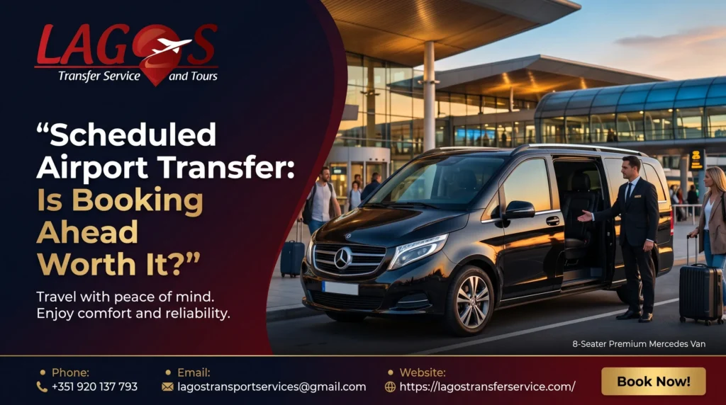 Scheduled Airport Transfer: Is Booking Ahead Worth It?